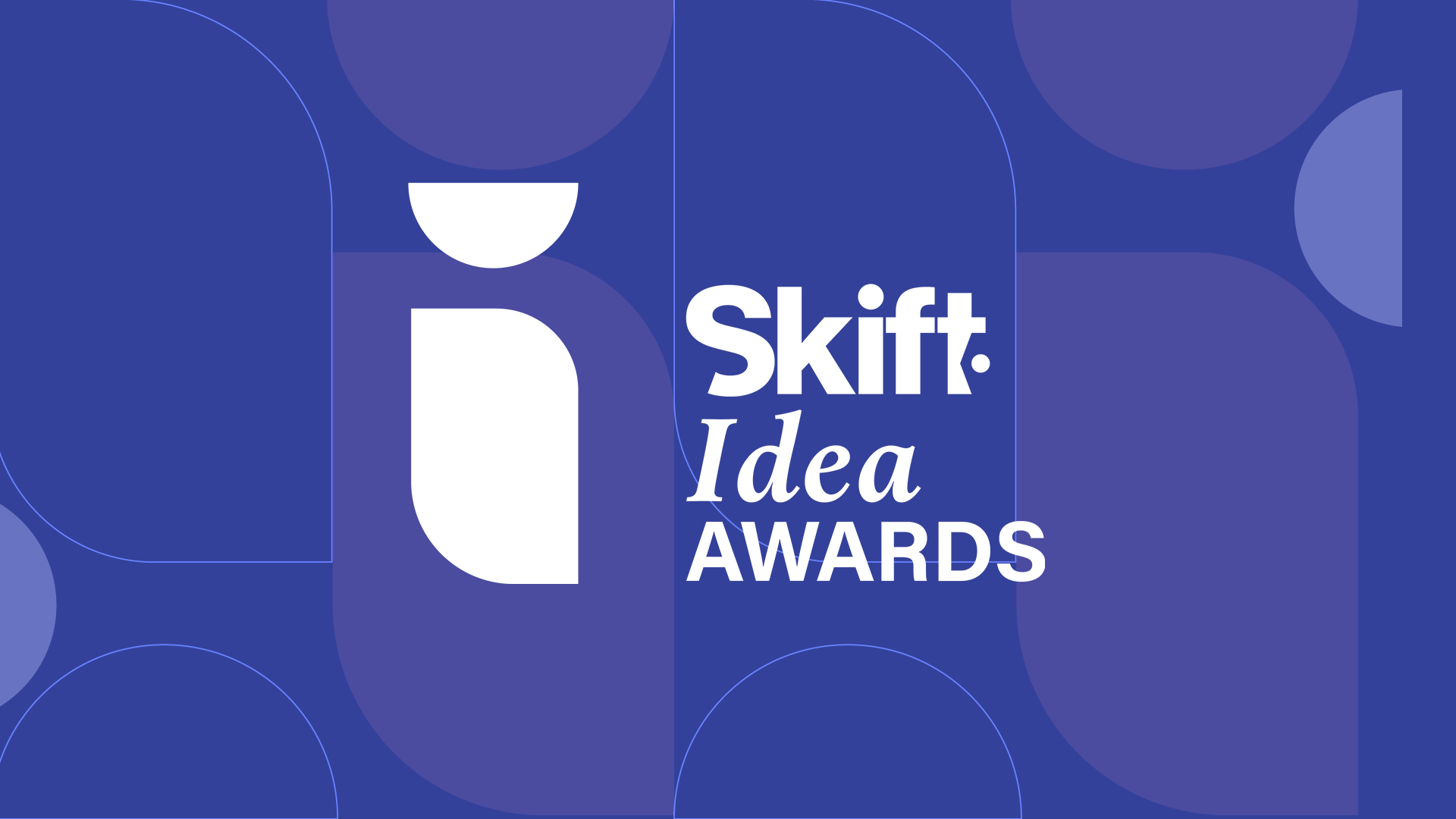 Skift IDEA Awards 2022 - Honoring Top Travel Industry Projects ...
