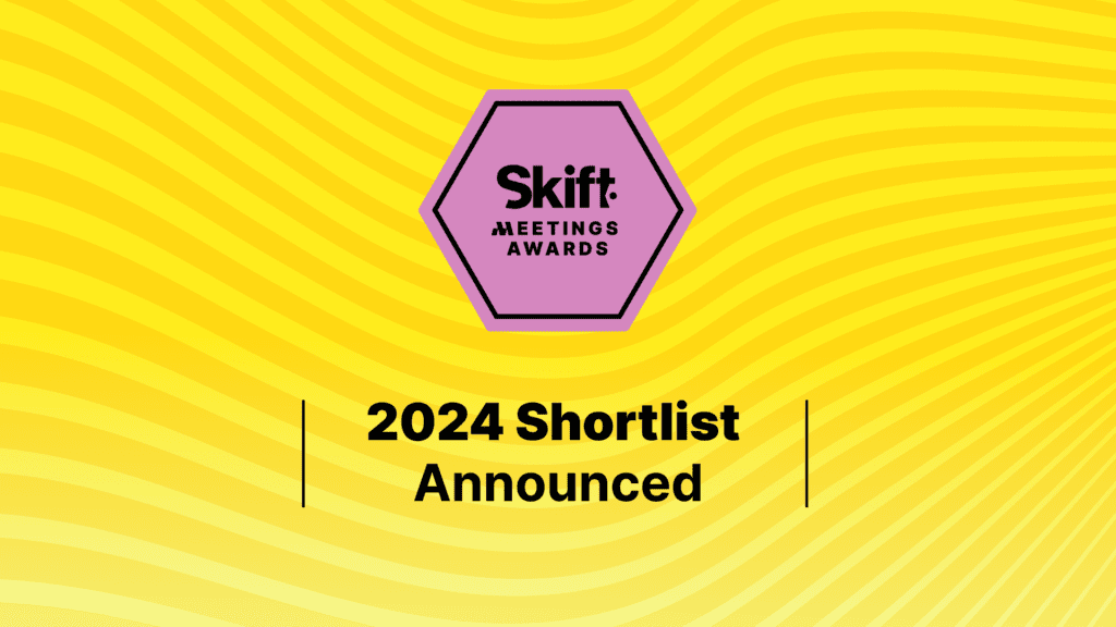 2024 Skift Meetings Awards finalists announced.